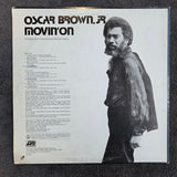 OSCAR BROWN MOVIN ON
