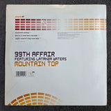 99TH AFFAIR MOUNTAIN TOP UK IMP 12"