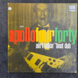 APOLLO 440 AINT TALKING ABOUT DUB UK IMP 12"