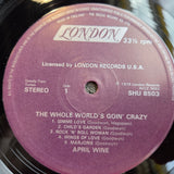 APRIL WINE THE WHOLE WORDS GOIN CRAZY UK IMP