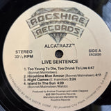 ALCATRAZ LIVE SENTENCE
