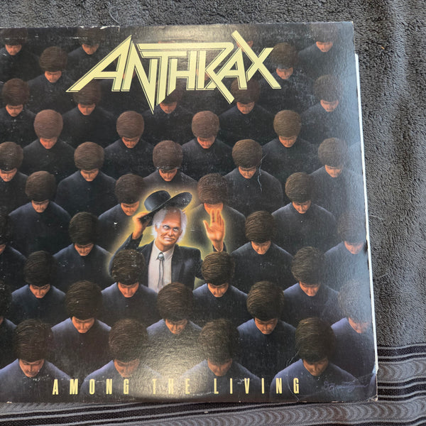 ANTHRAX AMONG THE LIVING