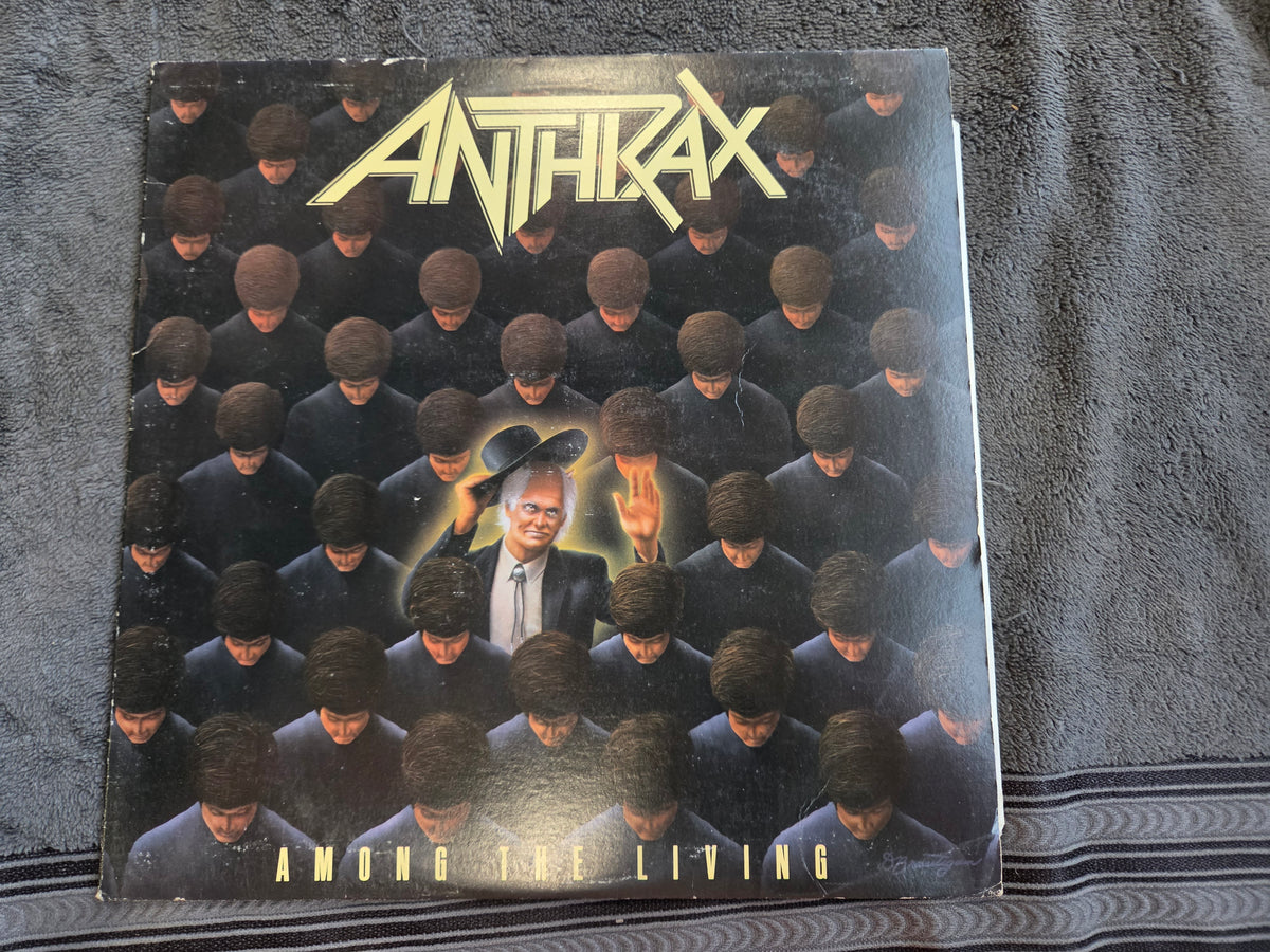 ANTHRAX AMONG THE LIVING