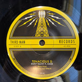 TENACIOUS D DONT BLOW IT KAGE ETCHED 7"