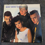 BOW WOW WOW WHEN THE GOING GETS