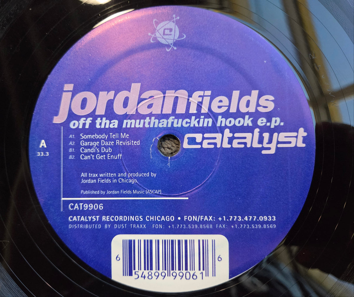 JORDAN FIELDS OFF THE MUTHAFUCKIN HOOK EP