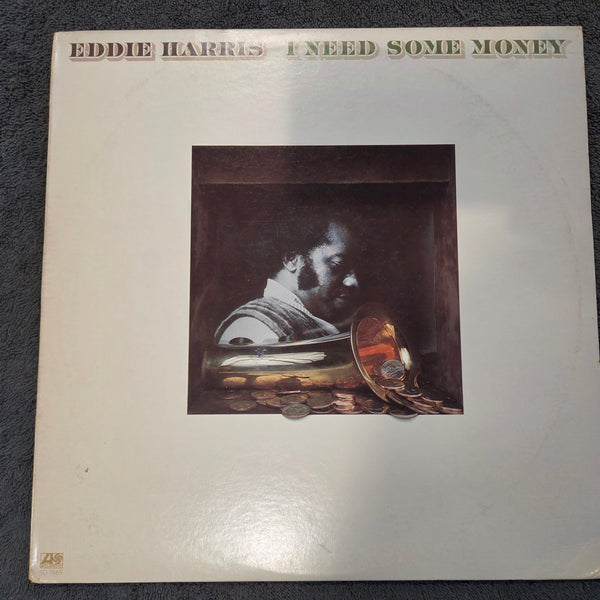 EDDIE HARRIS I NEED SOME MONEY