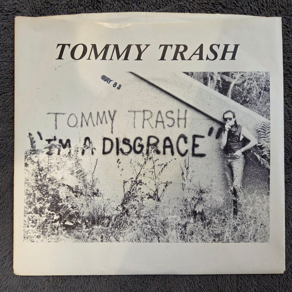 TOMMY TRASH IM A DISGRACE GREEN PS 7"