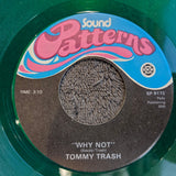 TOMMY TRASH IM A DISGRACE GREEN PS 7"