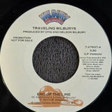 TRAVELING WILBURYS END OF THE LINE PROMO 7"