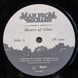 MAN FROM MICHAEL HEART OF GLUE PS UK IMP 7"