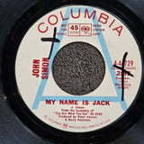 JOHN SIMON MY NAME IS JACK WLP 7"