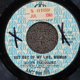 ALLEN TOUSSAINT GET OUT OF MY LIFE WOMAN PROMO 7"