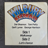 TRAVELING WILBURYS THE DEL SHANNON SESSIONS PS UK IMP 7"