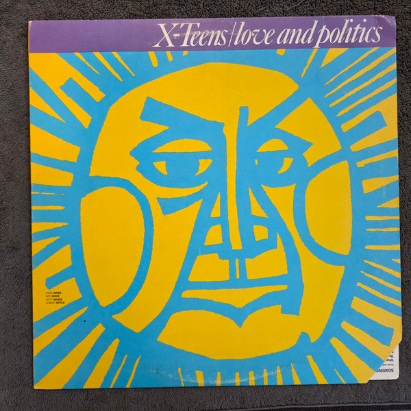 X-TEENS LOVE AND POLITICS