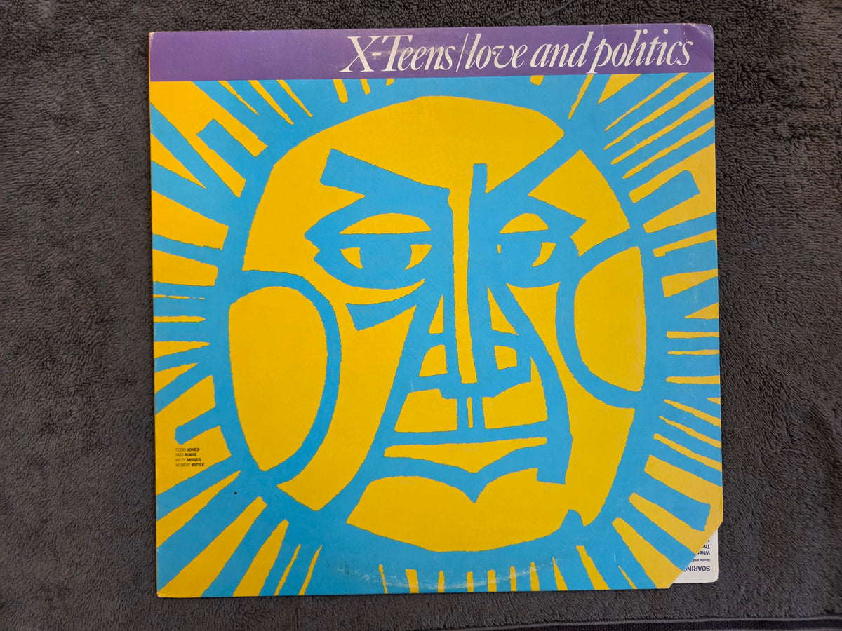 X-TEENS LOVE AND POLITICS