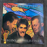 COLOUR FIELD VIRGINS AND PHILISTINES