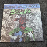 SEBADOH GIMME INDIE ROCK GREEN PS 7"
