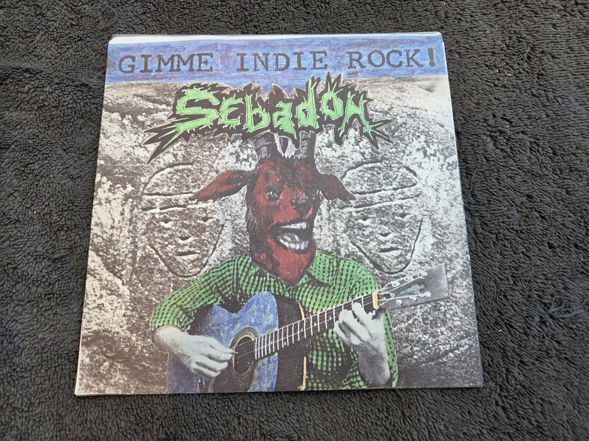 SEBADOH GIMME INDIE ROCK GREEN PS 7"