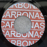 CARBONAS FROTHING AT THE MOUTH 7"