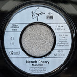 NENEH CHERRY MANCHILD GER IMP 7"