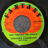 CCR RUN THROUGH THE JUNGLE PROMO PS 7"