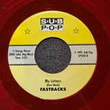 FASTBACKS THE ANSWER IS YOU RED 7"