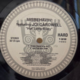 MISBEHAVIN HOT LITTLE BODY 12"