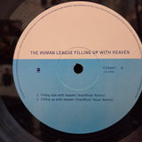 HUMAN LEAGUE FILLING UP WITH HEAVEN UK IMP 12"
