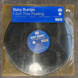 BABY BUMPS I GOT THIS FEELING SPA IMP 12"