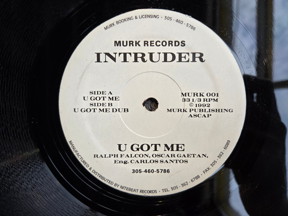 INTRUDER U GOT ME 12"