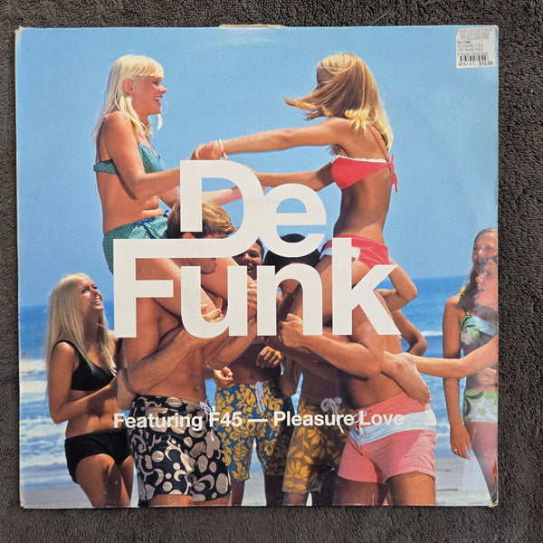 DE FUNK PLEASURE OF LOVE UK IMP 12"