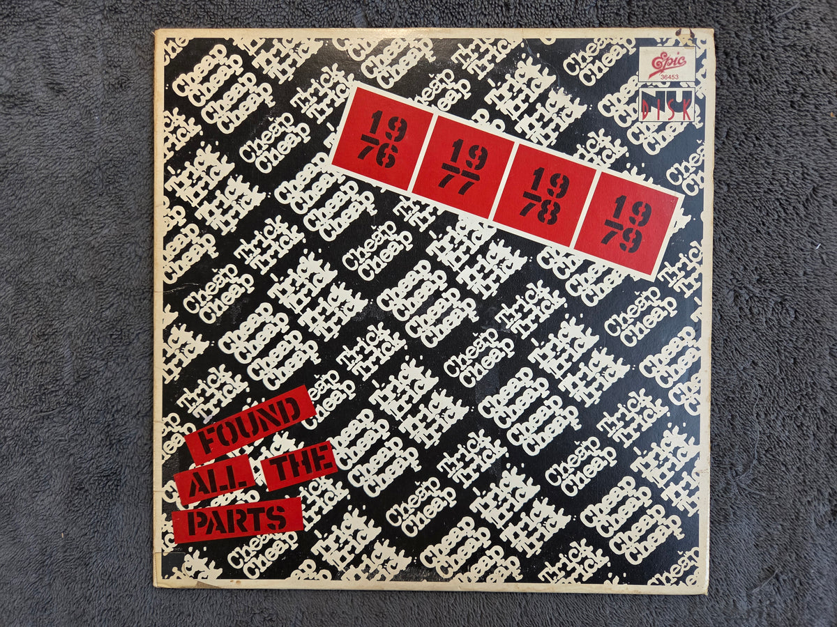 CHEAP TRICK FOUND ALL THE PARTS 10"