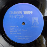 CHANNEL THREE REJECTED