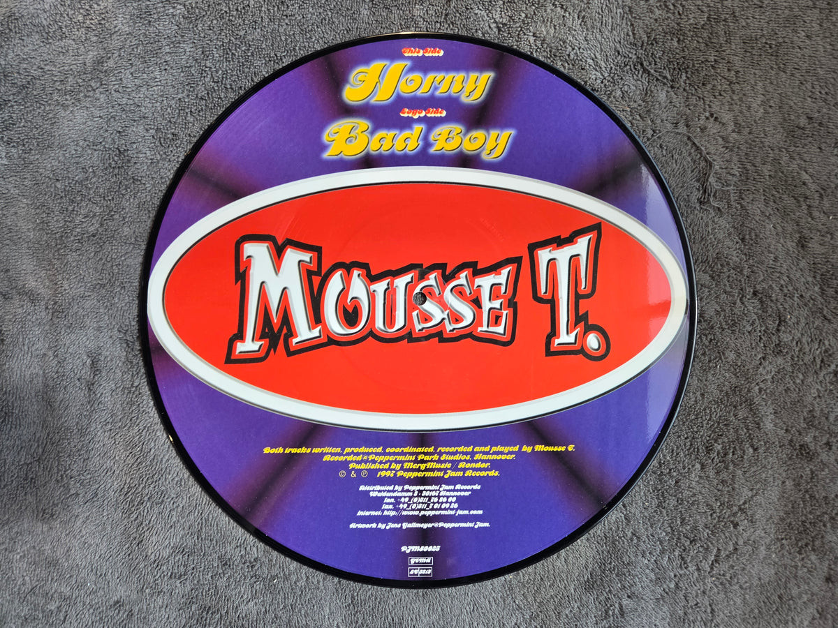 MOUSSE T HORNY BAD BOY PIC DISC GER IMP 12"