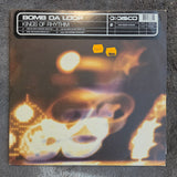 BOMB DA LOOP KINGS OF RHYTHM UK IMP 12"