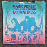 FAT MATTRESS MAGIC FOREST GER IMP 7"