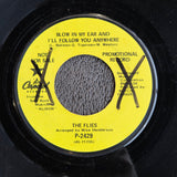 FLIES BLOW IN MY EAR PROMO 7"