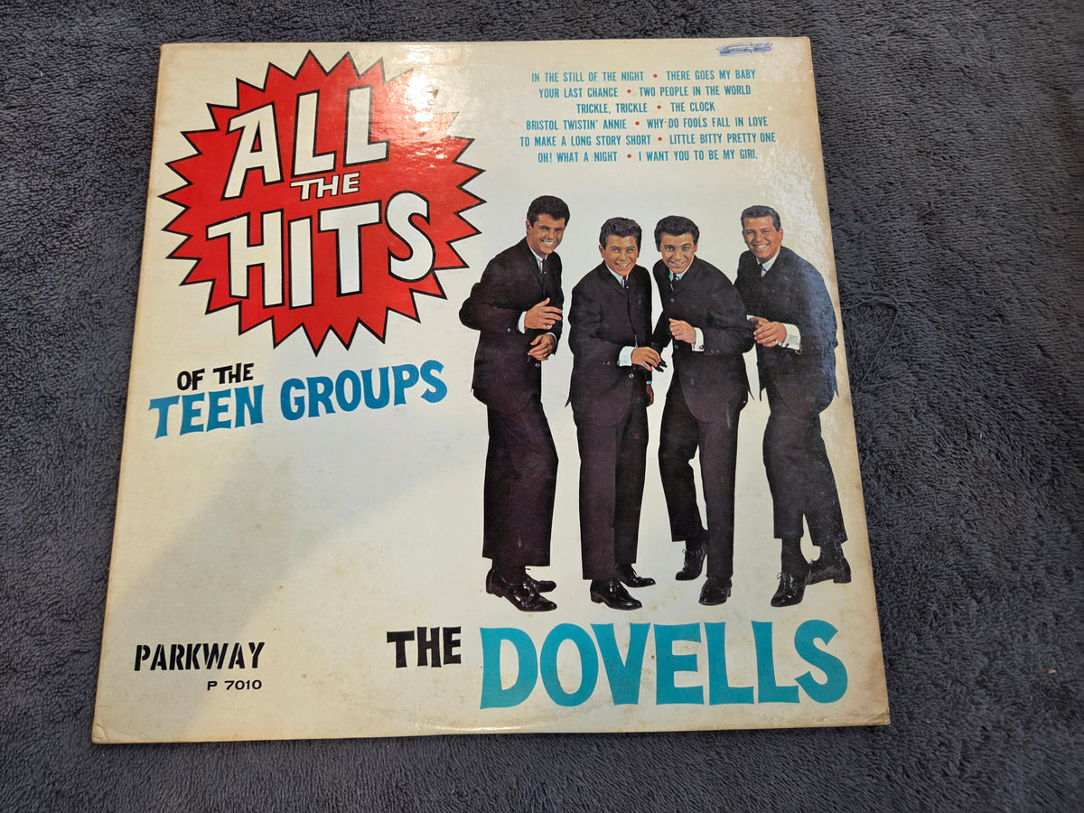 DOVELLS ALL THE HITS OF THE TEEN GROUPS