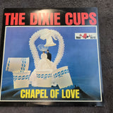 DIXIE CUPS CHAPEL OF LOVE RE