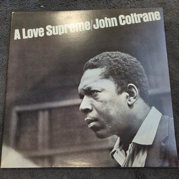 JOHN COLTRANE A LOVE SUPREME 180G RM GF