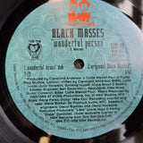 BLACK MASSES WONDERFUL PERSON 12"