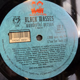 BLACK MASSES WONDERFUL PERSON 12"
