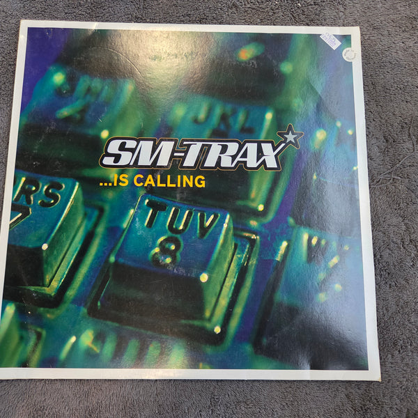 SM-TRAX IS CALLING GER IMP 12"