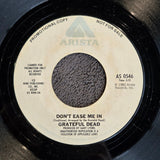 GRATEFUL DEAD DONT EASE ME IN WLP 7"