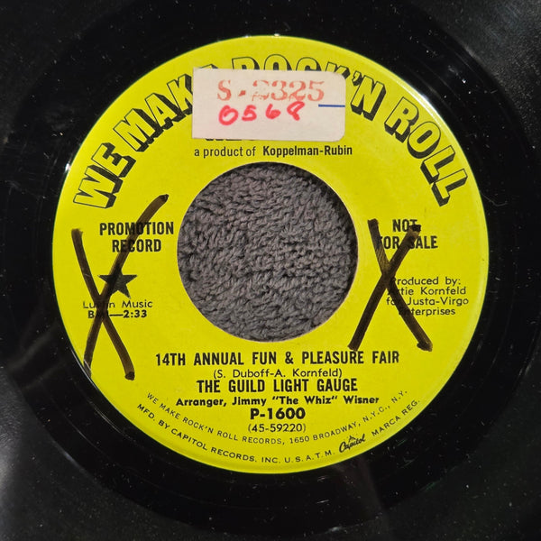 GUILD LIGHT GAUGE 14TH ANNUAL FUN & PLEASURE FAIR PROMO 7"