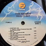 TOM FOGERTY DEAL IT OUT