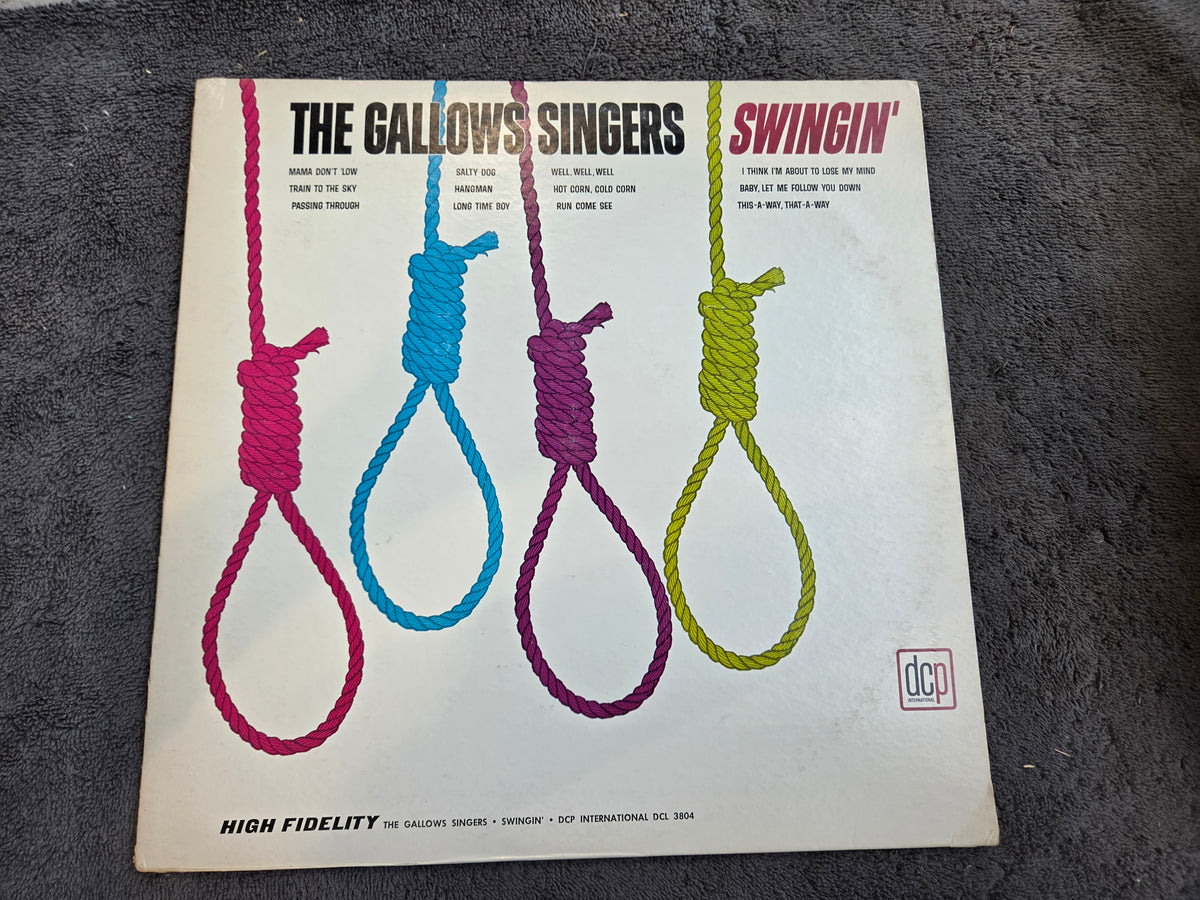 GALLOWS SINGERS SWINGIN'