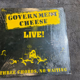 GOVERNMENT CHEESE LIVE THREE CHORDS