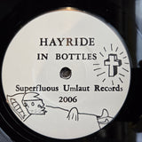 HAYRIDE & HARVEY MILK F*#K YOU GUYS IN BOTTLES HELL TOUPEE 7"